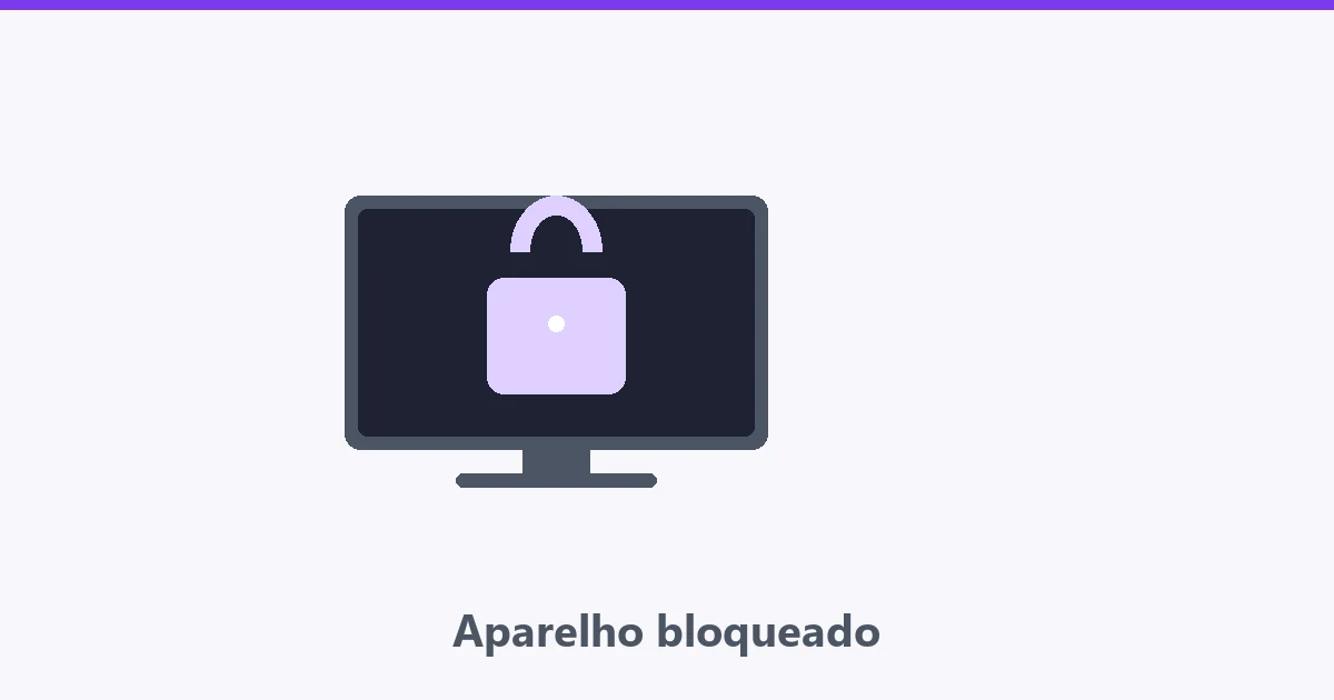 Tela com cadeado fechado no centro e aviso de bloqueio